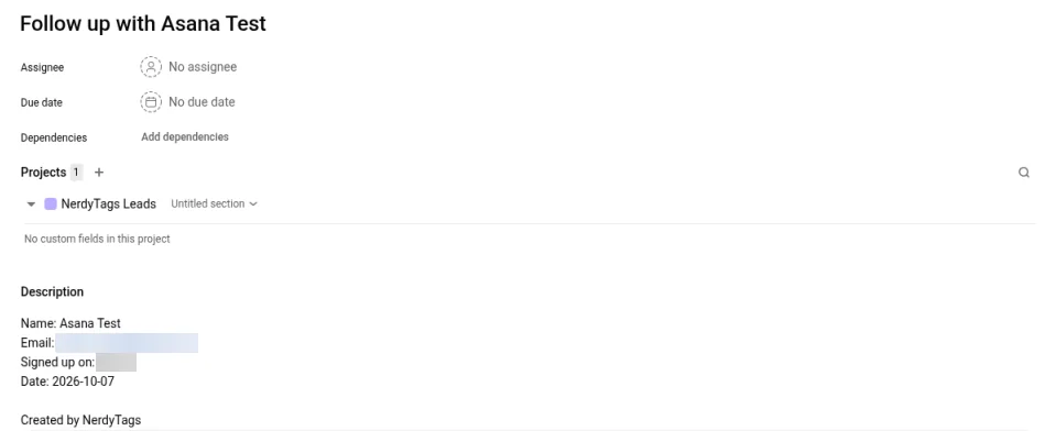 An Asana task called Follow up with Asana Test, unassigned with no due date, showing the name, email, profile and date in the description