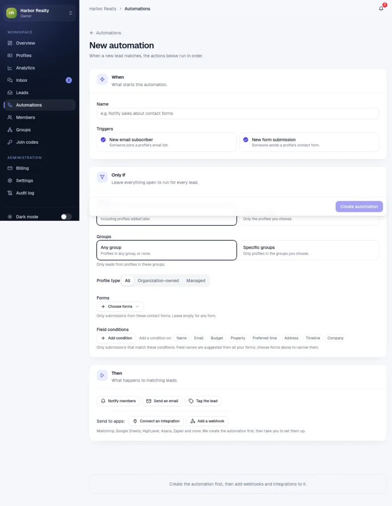 The New automation page with When, Only if and Then sections, both triggers selected, filters for profiles, groups, profile type, forms and field conditions, and actions for Notify members, Send an email, Tag the lead, Connect an integration and Add a webhook