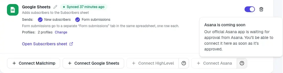 The Connect buttons on the Integrations tab, with Connect Asana greyed out and a note that says Asana is coming soon: our official Asana app is waiting for approval from Asana, and you'll be able to connect it as soon as it's approved