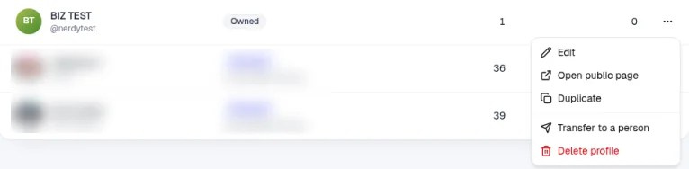 The actions menu open on an organization-owned profile, showing Edit, Open public page, Duplicate, Transfer to a person and Delete profile. Other profiles in the list are hidden.