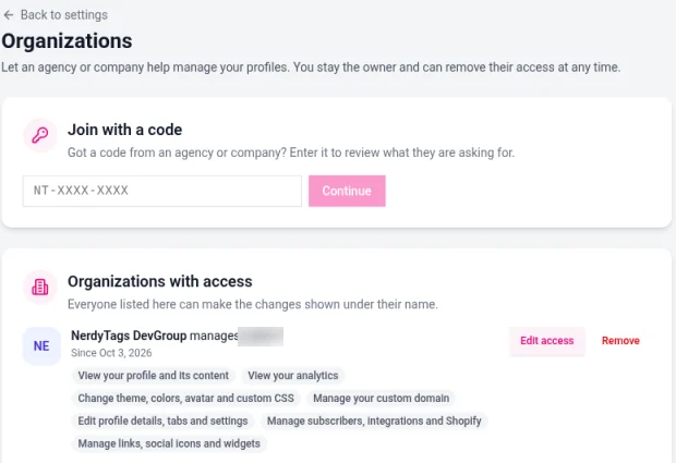 The Organizations page with the Join with a code box and the Organizations with access list, showing NerdyTags DevGroup managing a profile since Oct 3, 2026, with its permissions and Edit access and Remove buttons