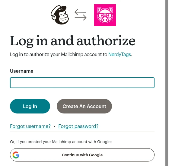 Mailchimp's Log in and authorize screen with a Username box, a Log In button and a Continue with Google button