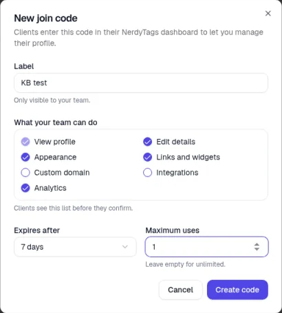 The New join code window with the Label KB test, permission checkboxes under What your team can do with View profile, Edit details, Appearance, Links and widgets and Analytics ticked, Expires after set to 7 days and Maximum uses set to 1