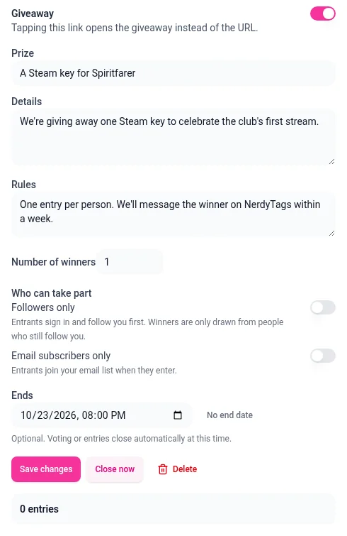 The published giveaway panel with the prize A Steam key for Spiritfarer, details, rules, 1 winner, an end date, the Save changes, Close now and Delete buttons, and 0 entries