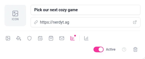 A link card named Pick our next cozy game, with a pink dot on the Poll or giveaway icon and the link switched to Active