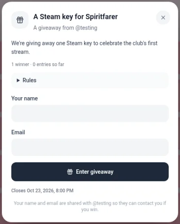 The giveaway pop-up with the prize A Steam key for Spiritfarer, A giveaway from @testing, the details, 1 winner and 0 entries so far, a Rules section, Your name and Email fields, the Enter giveaway button, the closing time and a note that name and email are shared with @testing