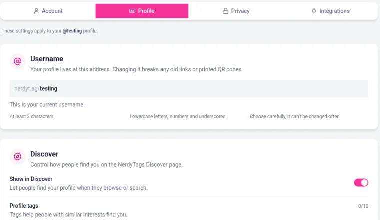 The Profile tab in Settings with the Username section showing nerdyt.ag/testing and its rules, and the Discover section with the Show in Discover switch and Profile tags
