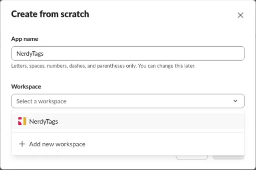 Slack's dialog with the App name set to NerdyTags and the Workspace list open