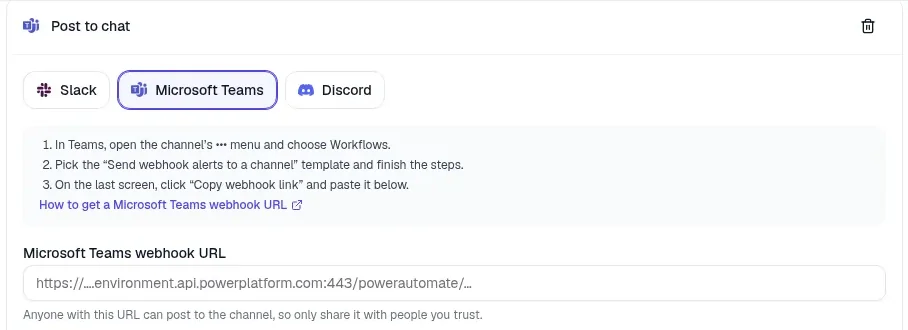The Post to chat action with Microsoft Teams selected, showing the three steps to get a webhook URL and the empty Microsoft Teams webhook URL field