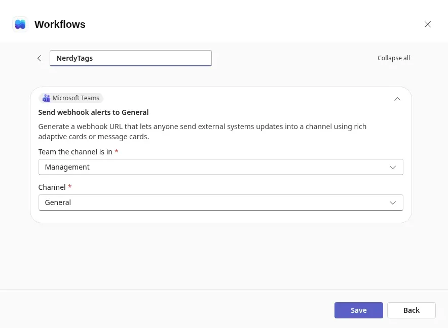 The Send webhook alerts to General setup screen, with the workflow named NerdyTags, Team the channel is in set to Management, Channel set to General, and the Save button