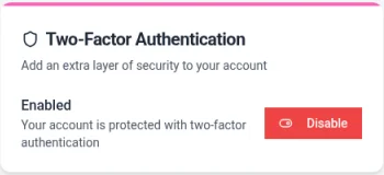 The Two-Factor Authentication card showing Enabled with a Disable button