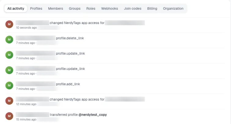 The Audit log with filters for All activity, Profiles, Members, Groups, Roles, Webhooks, Join codes, Billing and Organization, and a list of changes such as changed NerdyTags app access, profile.add_link, profile.update_link, profile.delete_link and transferred profile. Email addresses and IP addresses are hidden.
