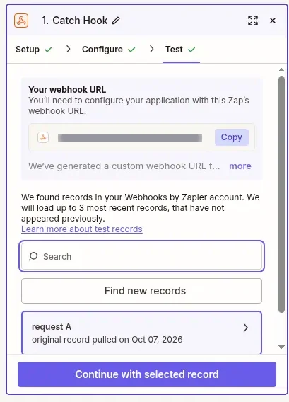 The Catch Hook Test tab after Test trigger, with the found records message, a Find new records button, request A and Continue with selected record